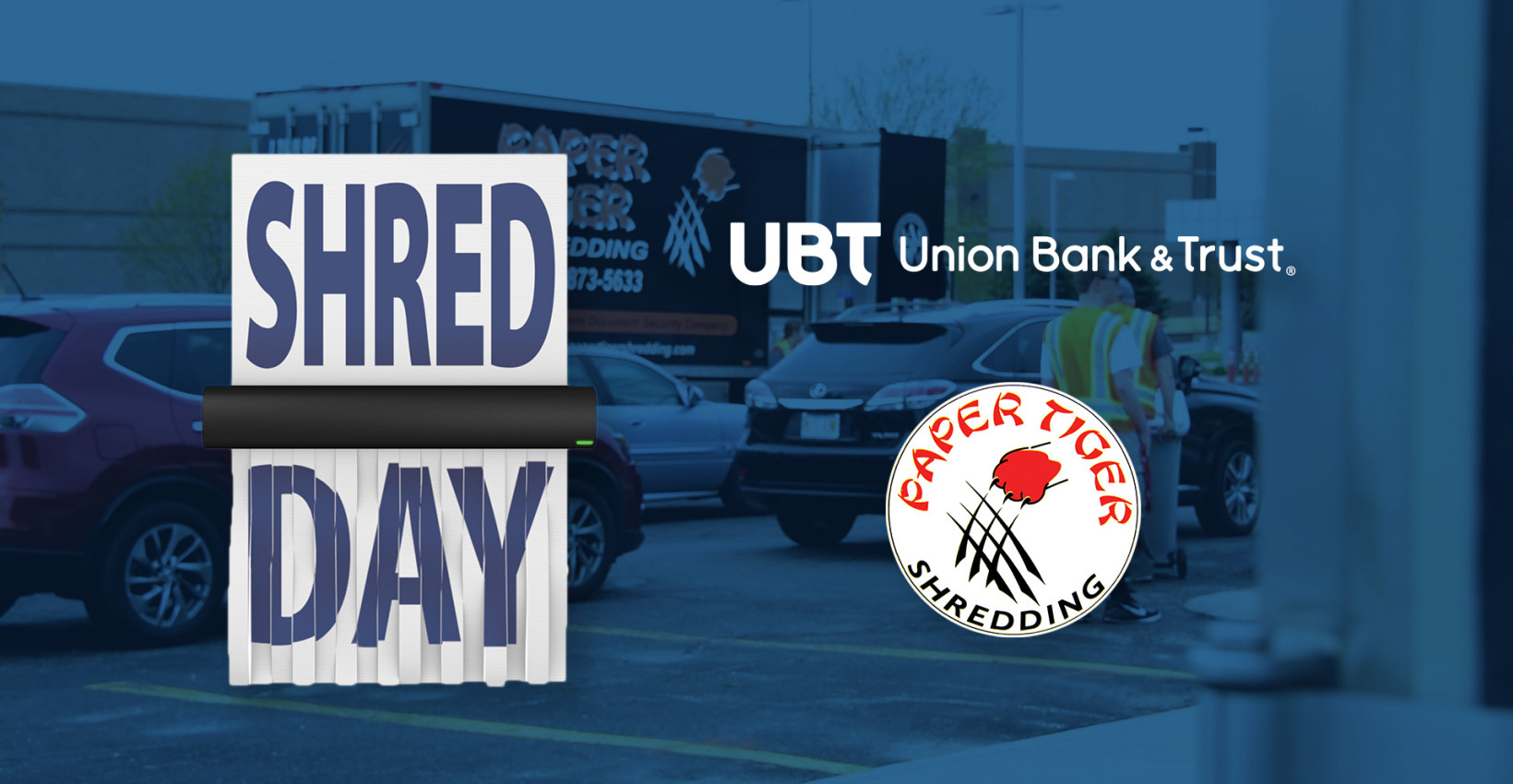 Shred Day by Union Bank and Trust
