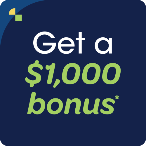 Get a $1,000 bonus