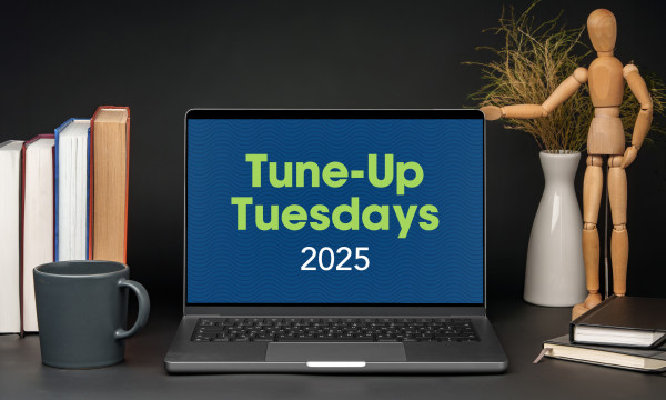 a computer screen is open and reads tune up tuesdays 2025